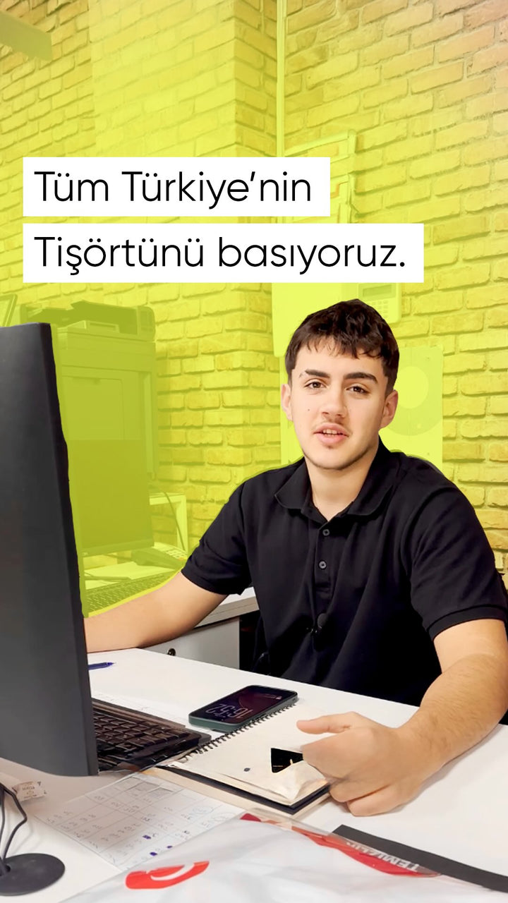 Tüm Türkiye'nin tişörtünü basıyoruz